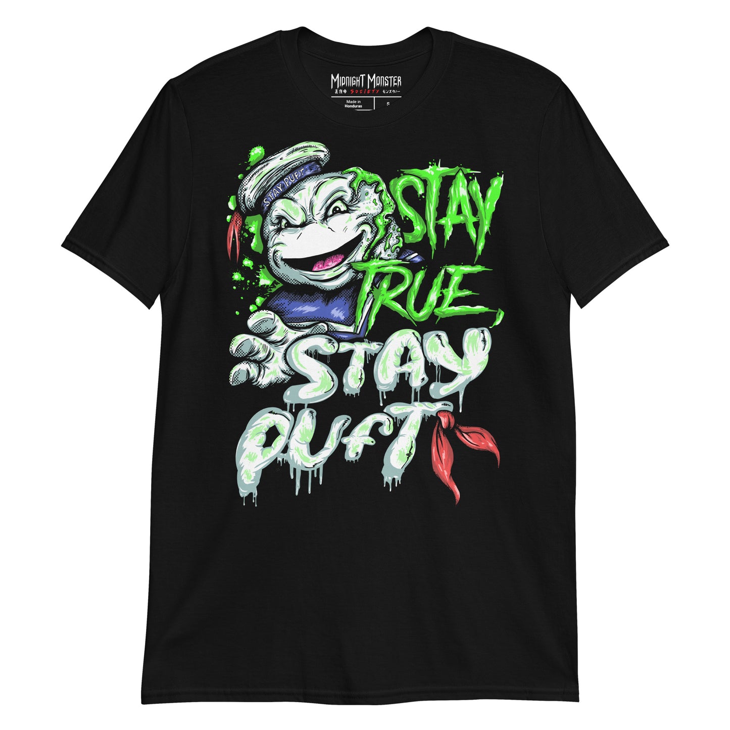 Stay True, Stay Puft T-Shirt
