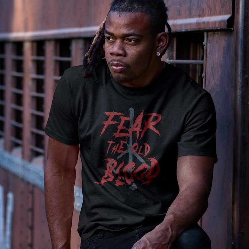 Fear The Old Blood T-Shirt