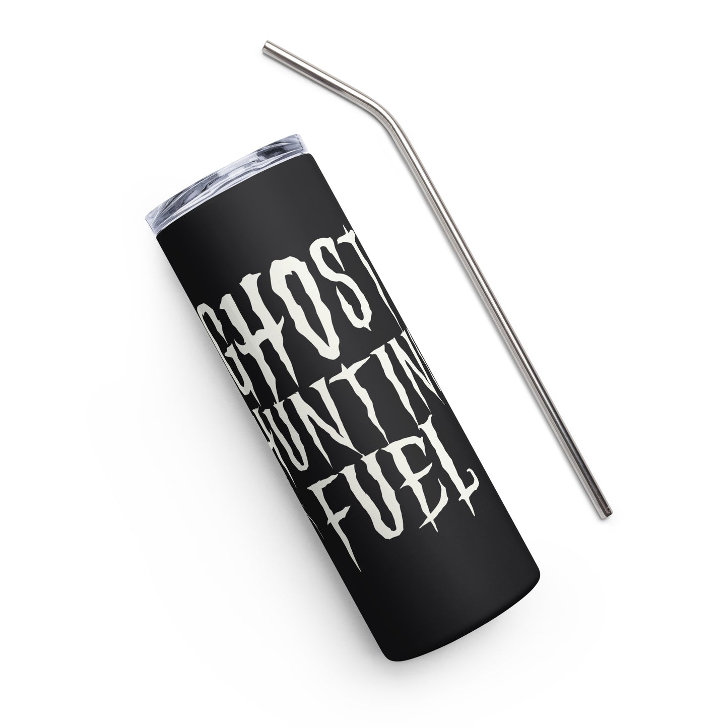 Ghost Hunting Fuel Stainless Steel Tumbler