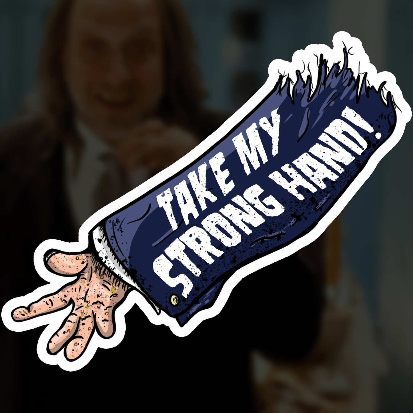 Take My Strong Hand! Scary Movie 2 Die Cut Sticker