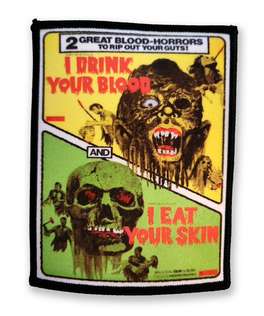 I Drink Your Blood / I Eat Your Skin Patch Patch